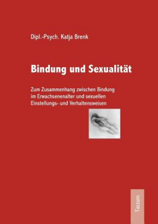 Книга Bindung und Sexualitat Katja Brenk