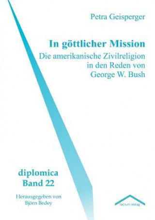 Книга In goettlicher Mission Petra Geisperger