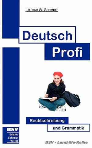 Książka Deutsch Profi Lothar W Schmidt