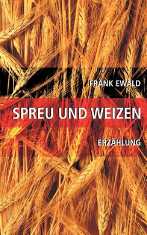 Carte Spreu und Weizen Frank Ewald
