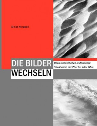 Книга Bilder wechseln Almut Klingbeil