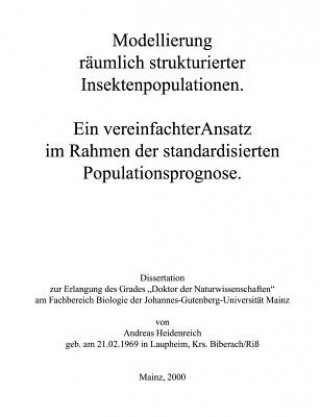 Книга Modellierung raumlich strukturierter Insektenpopulationen Andreas Heidenreich