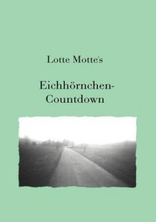 Carte Eichhoernchen Countdown Lotte Motte