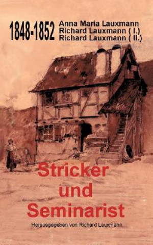 Knjiga Stricker und Seminarist Richard Lauxmann