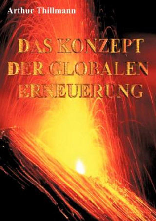 Buch Konzept der globalen Erneuerung Arthur Thillmann