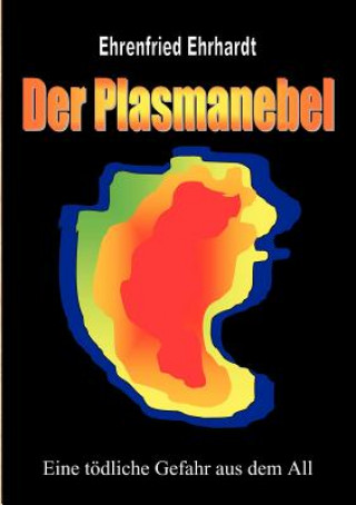 Kniha Plasmanebel Ehrenfried Ehrhardt