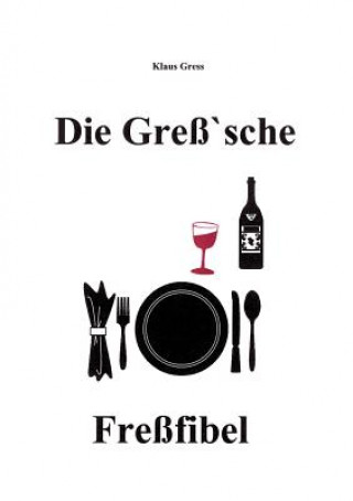 Carte Gress'sche Fressfibel Klaus Gress