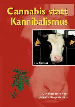 Книга Cannabis statt Kannibalismus Frenkenberger