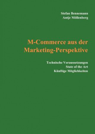 Kniha M-Commerce aus der Marketing-Perspektive Stefan Bennemann