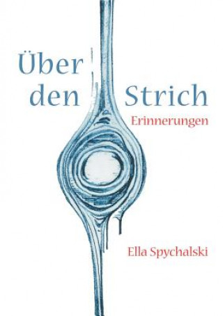 Libro UEber den Strich Ella Spychalski