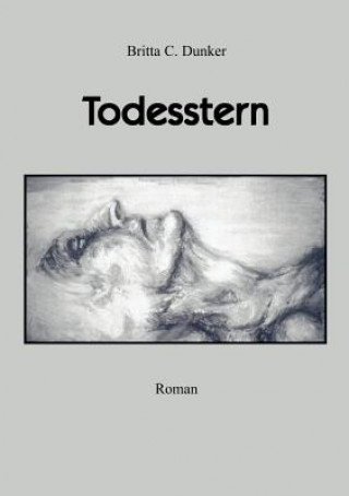 Libro Todesstern Britta C Dunker