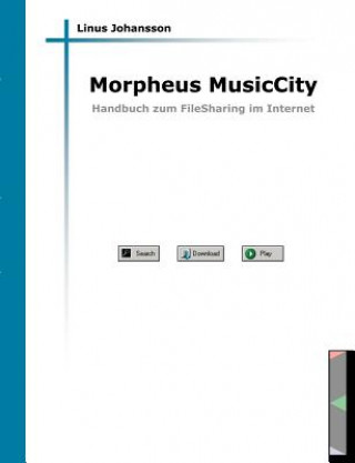Könyv Morpheus MusicCity Linus Johansson