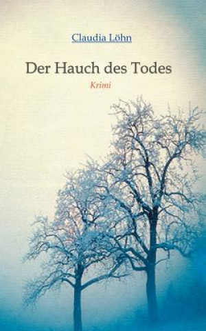 Kniha Hauch des Todes Claudia L Hn