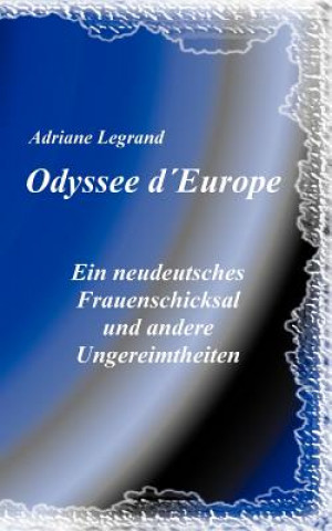 Book Odysee d'Europe Adriane Legrand