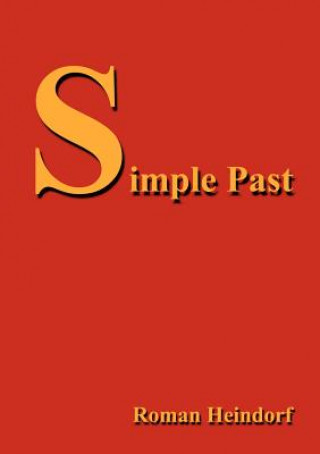 Knjiga Simple Past Roman Heindorf