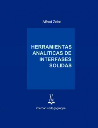 Kniha Herramientas Analiticas de Interfaces Solidas A Zehe