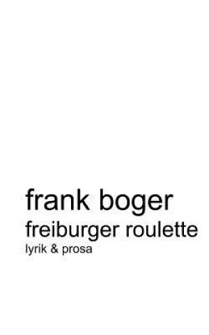Book Freiburger Roulette Frank Boger