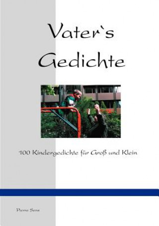 Libro Vater`s Gedichte Pierre Sens