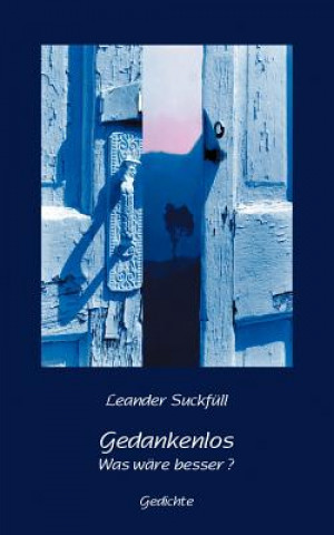 Buch Gedankenlos Leander Suckf LL