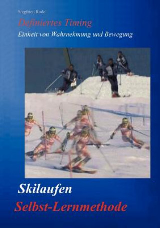 Kniha Skilaufen - Selbst-Lernmethode Siegfried Rudel
