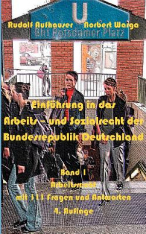 Kniha Einfuhrung in das Arbeits- und Sozialrecht der Bundesrepublik Deutschland, Band 1 Norbert Warga