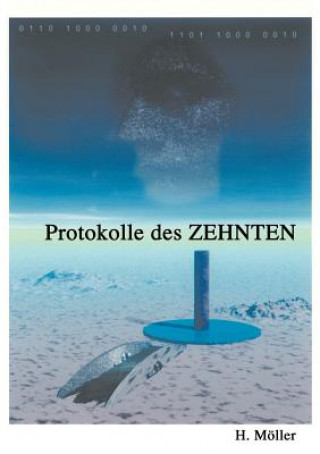 Knjiga 2070 Protokolle des ZEHNTEN 2075 Horst M Ller