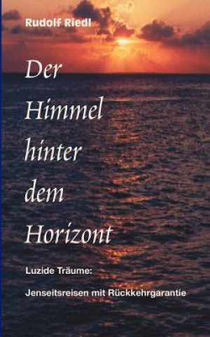 Kniha Himmel hinter dem Horizont Rudolf Riedl