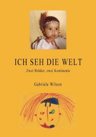 Carte Ich seh die Welt Gabriele Wilson