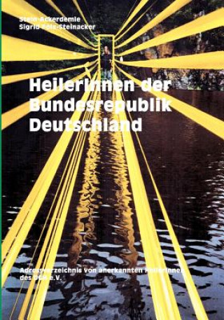 Kniha HeilerInnen der Bundesrepublik Deutschland Sigrid Folz-Steinacker