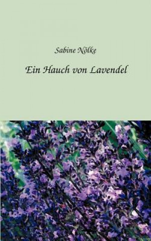 Kniha Hauch von Lavendel Sabine N Lke