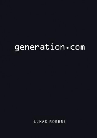 Книга Generation.com Birte R Hrs