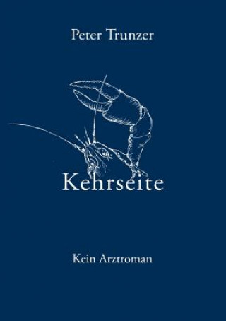 Knjiga Kehrseite Peter Trunzer