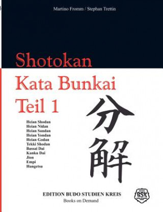 Könyv Shotokan Kata Bunkai Teil 1 Martino / Trettin Stephan Fromm