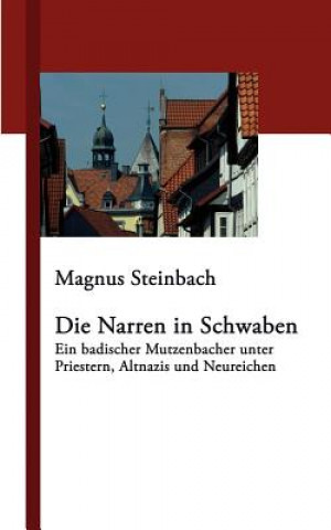 Książka Narren in Schwaben Magnus Steinbach