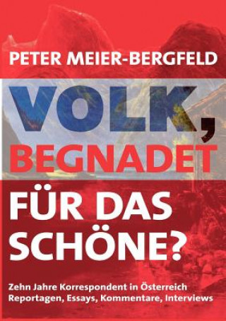 Knjiga Volk, begnadet fur das Schoene? Peter Meier-Bergfeld