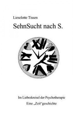 Książka Sehnsucht nach S. Lieselotte Tissen