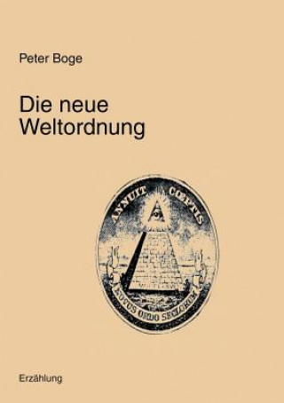 Kniha Neue Weltordnung Peter Boge