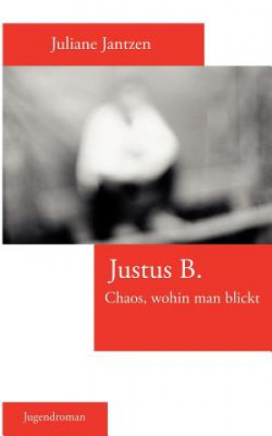 Könyv Justus B. Juliane Jantzen