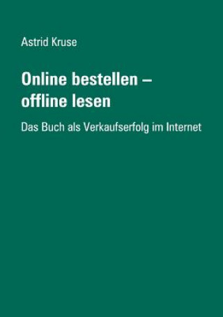 Kniha Online bestellen - offline lesen Astrid Kruse