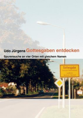 Kniha Gottesgaben entdecken Udo Jurgens