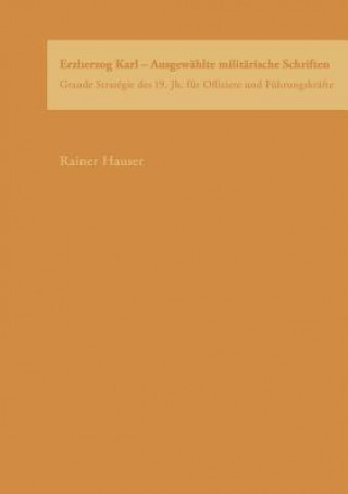 Buch Erzherzog Karl Rainer Hauser