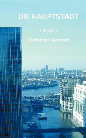 Buch Hauptstadt Christoph Amendt