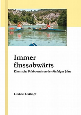 Książka Immer flussabwarts Herbert Guttropf