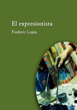 Книга expresionista Frederic Lujan