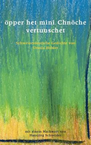 Carte oepper het mini Chnoeche vertuuschet Ursula Hohler