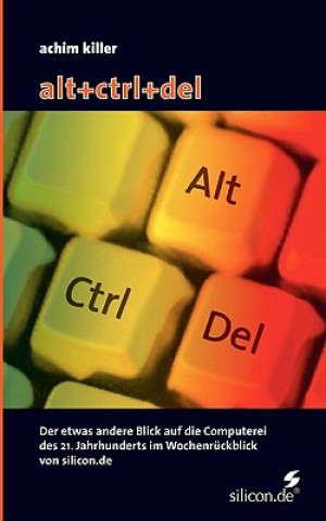 Buch alt+ctrl+del Achim Killer