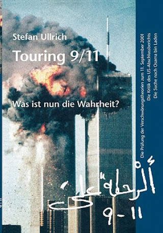 Carte Touring 9/11 - Was ist nun die Wahrheit? Stefan Ullrich