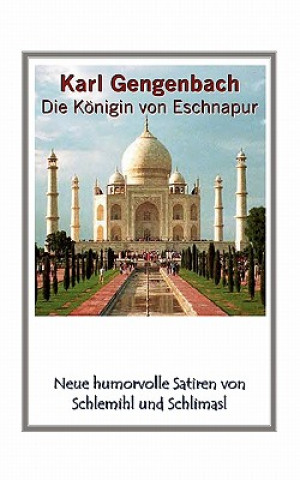 Livre Koenigin von Eschnapur Karl Gengenbach