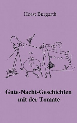 Carte Gute-Nacht-Geschichten mit der Tomate Horst Burgarth