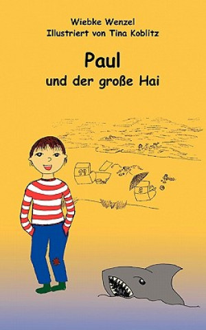 Libro Paul und der grosse Hai Wiebke Wenzel